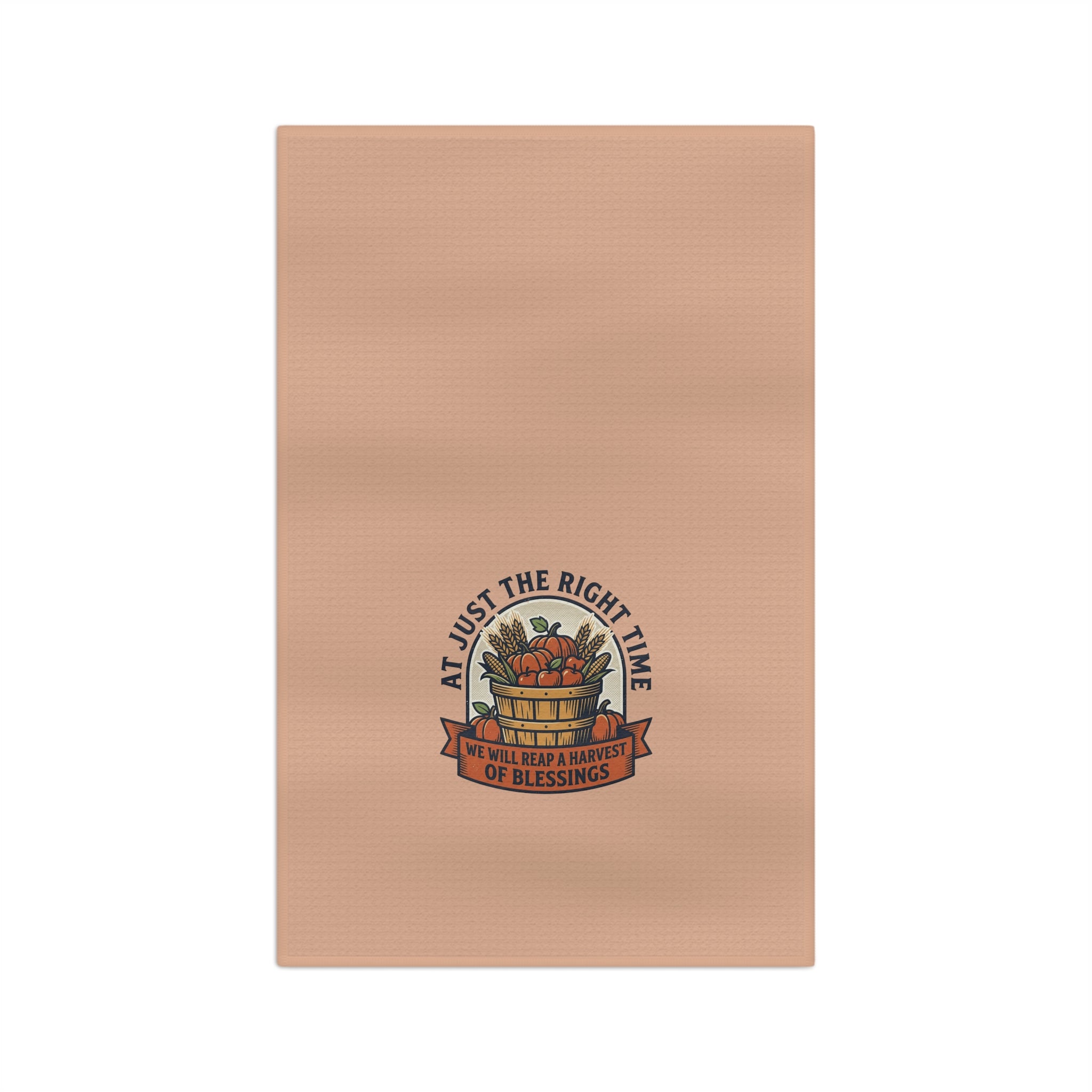 Harvest Blessings Tea Towel — 'At Just the Right Time' Microfiber Kitchen Towel
